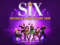 SIX Returns to Sydney by Popular Demand
