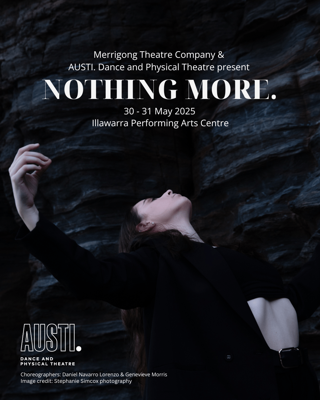 AUSTI. Dance and Physical Theatre Presents NOTHING MORE